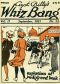 [Gutenberg 61307] • Captain Billy's Whiz Bang, Vol. 2, No. 24, September, 1921 / America's Magazine of Wit, Humor and Filosophy